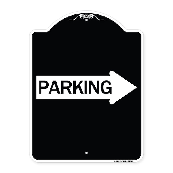 Signmission Parking With Right Arrow Heavy-Gauge Aluminum Architectural Sign, 24" x 18", BW-1824-24371 A-DES-BW-1824-24371 - main